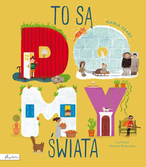 To Są Domy Świata Szarf Maria Książka Papilon