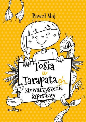 Tosia W Tarapatach Stowarzyszenie Szperaczy Skrzat