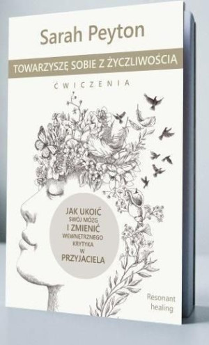 Towarzyszę Sobie Z Życzliwością Ćwiczenia Książka