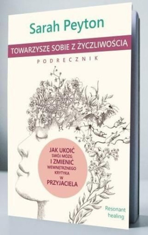 Towarzyszę Sobie Z Życzliwością Podręcznik Książka
