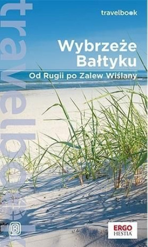Travelbook Wybrzeże Bałtyku Książka Bezdroża