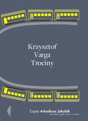 Trociny Książka Audio Cd Mp3 Varga Krzysztof Cd