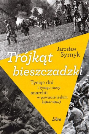 Trójkąt Bieszczadzki Tysiąc Dni I Tysiąc Nocy Anar