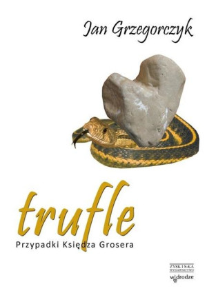 Trufle Przypadki Księdza Grosera Tom Ii Książka