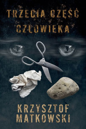 Trzecia Część Człowieka Matkowski Krzysztof