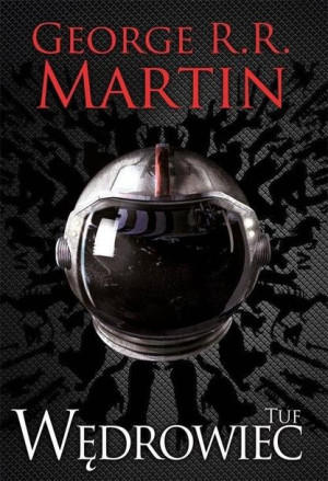 Tuf Wędrowiec Martin George R R Książka