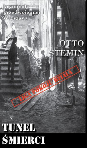 Tunel Śmierci Stemin Otto Książka Ciekawe Miejsca