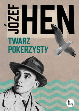 Twarz Pokerzysty Hen Józef Książka Wydawnictwo Mg