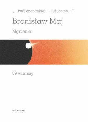 Twój Czas Minął Już Jesteś Mgnienie Wiersze