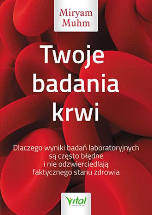 Twoje Badania Krwi Dlaczego Wyniki Badań Laborator