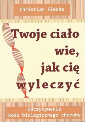 Twoje Ciało Wie Jak Cię Wyleczyć Medium Książka