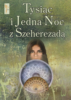 Tysiąc I Jedna Noc Z Szeherezadą Praca Zbiorowa
