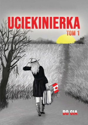 Uciekinierka Tom 1 Bo Gia Książka Poligraf