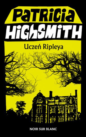 Uczeń Ripleya Highsmith Patricia Książka