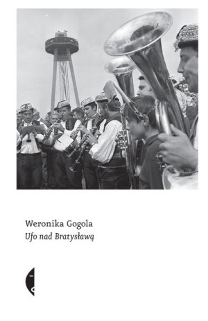 Ufo Nad Bratysławą Weronika Gogola Książka Czarne