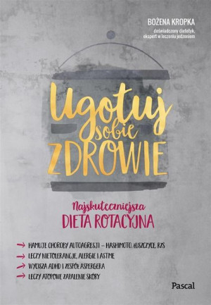 Ugotuj Sobie Zdrowie Kropka Bożena Książka Pascal