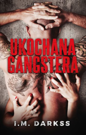 Ukochana Gangstera Darkss I M Książka Muza S A
