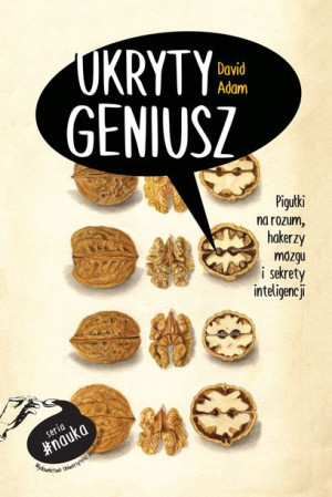 Ukryty Geniusz Pigułki Na Rozum Hakerzy Mózgu I Se