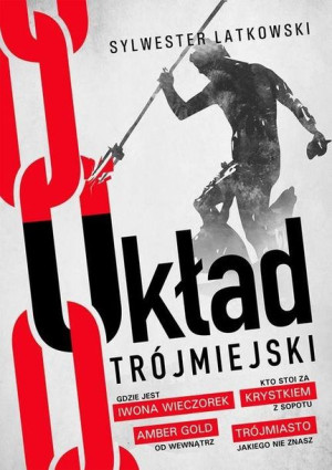 Układ Trójmiejski Latkowski Sylwester Książka
