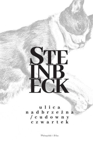 Ulica Nadbrzeżna Cudowny Czwartek Steinbeck John