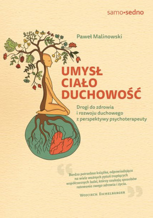 Umysł Ciało Duchowość Drogi Do Zdrowia I Rozwoju D