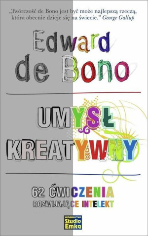 Umysł Kreatywny 62 Ćwiczenia Rozwijające Intelekt