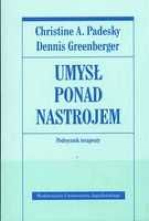 Umysł Ponad Nastrojem Podręcznik Terapeuty Książka