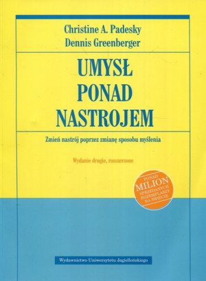 Umysł Ponad Nastrojem Zmień Nastrój Poprzez Zmianę