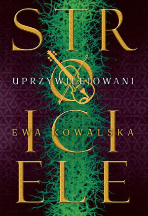 Uprzywilejowani Ewa Kowalska Książka Zysk I S Ka