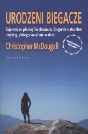 Urodzeni Biegacze Mcdougal Christopher Książka