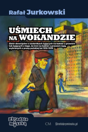 Uśmiech Na Wokandzie Jurkowski Rafał Red Książka