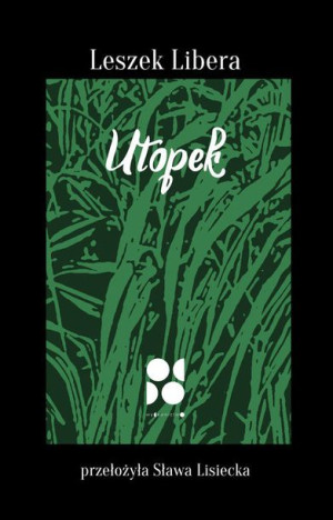 Utopek Libera Leszek Książka Od Do