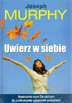 Uwierz W Siebie Murphy Joseph Książka