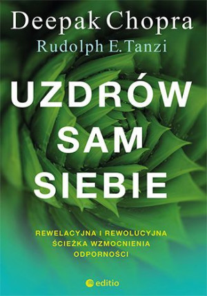 Uzdrów Sam Siebie Rewelacyjna I Rewolucyjna Ścieżk