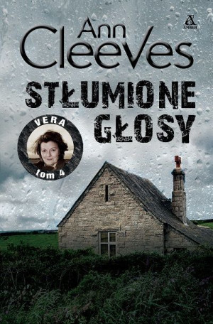Vera Tom 4 Stłumione Głosy Cleeves Ann Książka
