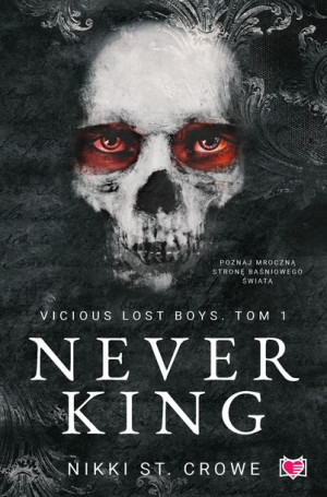 Vicious Lost Boys Tom 1 Never King Crowe Nikki St