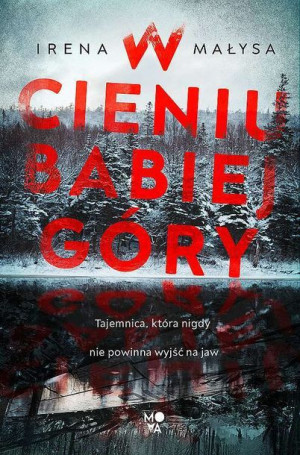 W Cieniu Babiej Góry Irena Małysa Książka