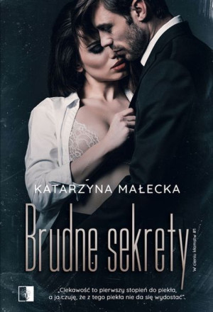 W Cieniu Kłamstw Tom 1 Brudne Sekrety Książka