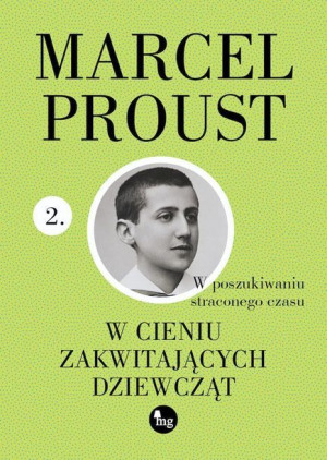W Cieniu Zakwitających Dziewcząt Proust Marcel