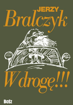 W Drogę Jerzy Bralczyk Książka Bosz S C