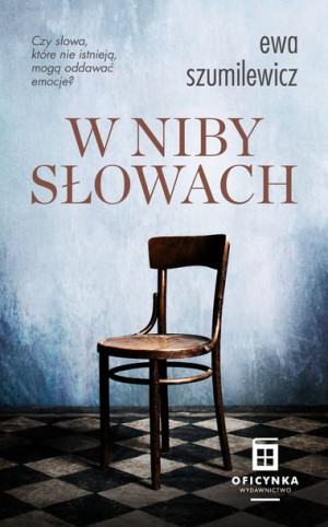 W Nibysłowach Szumilewicz Ewa Książka Oficynka