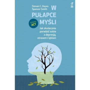 W Pułapce Myśli Jak Skutecznie Poradzić Sobie Z De