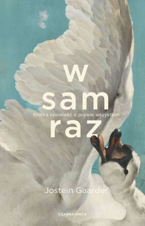 W Sam Raz Gaarder Jostein Książka Czarna Owca