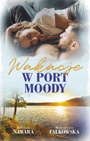 Wakacje W Port Moody Falkowska Małgorzata Książka