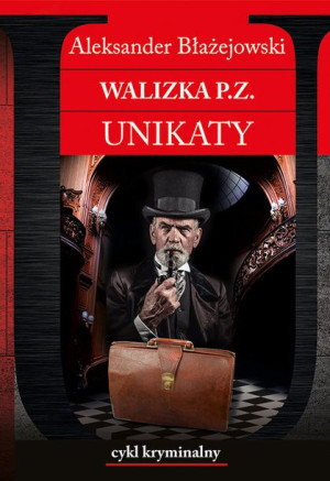 Walizka P Z Unikaty Błażejowski Aleksander Książka