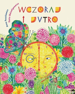 Wczoraj I Jutro Anna Paszkiewicz Książka Widnokrąg