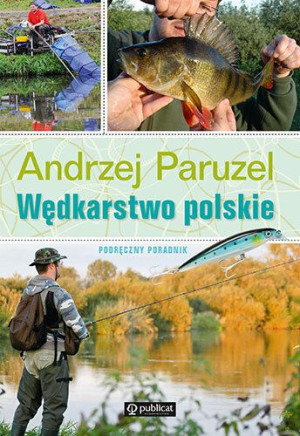 Wędkarstwo Polskie Podręczny Poradnik Książka