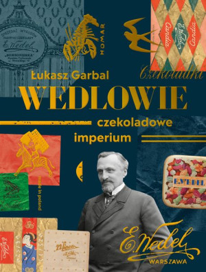 Wedlowie Czekoladowe Imperium Garbal Łukasz Czarne