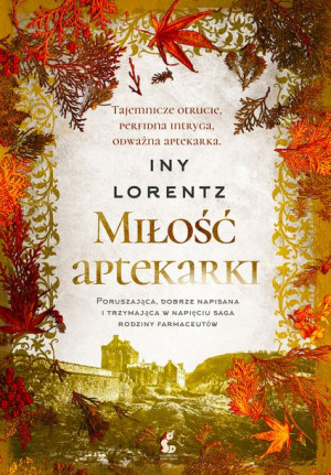 Wędrowna Aptekarka Lorentz Iny Książka Sonia Draga