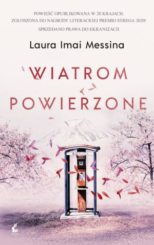 Wiatrom Powierzone Laura Imai Messina Książka